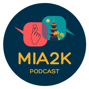 MIA2K: A K-Pop Podcast 